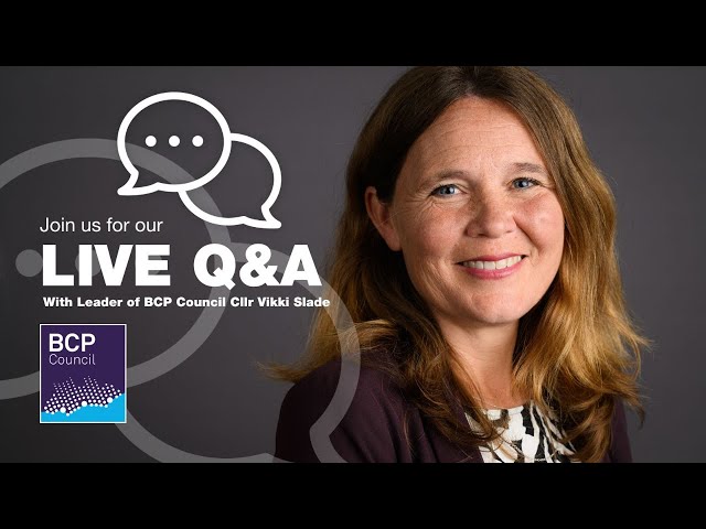 Live Q&A with Leader of BCP Council, Cllr Vikki Slade January 2024