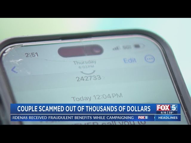 Couple says they were scammed out of thousands of dollars