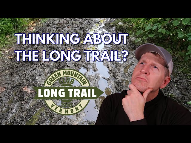 Watch this BEFORE hiking the Vermont Long Trail!