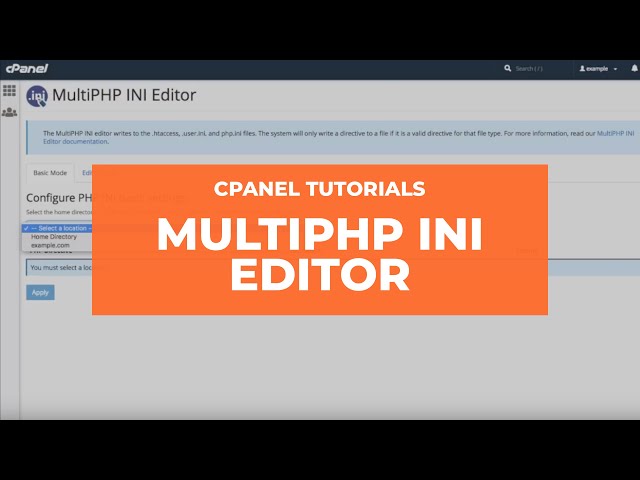 cPanel Tutorials - MultiPHP INI Editor