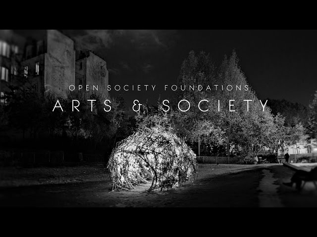 The Role of Arts & Culture in an Open Society