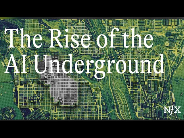The Rise of the AI Underground: Rebooting Silicon Valley (NFX Original)