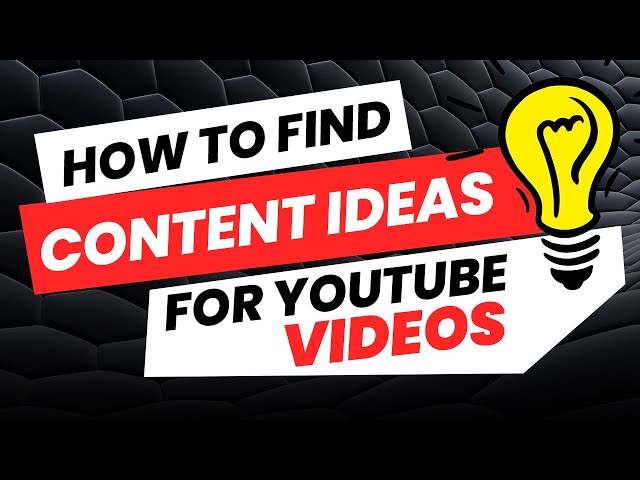 How to find youtube content ideas | Video ideas for YouTube