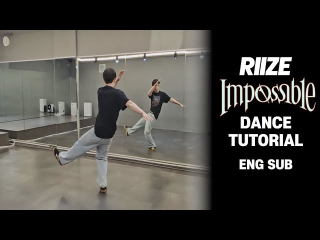 [Tutorial] RIIZE 라이즈 'Impossible'｜Mirrored｜Explanation｜English Count｜Step by step｜Choreography