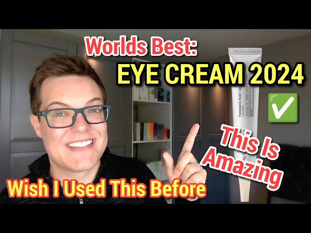 BEST EYE CREAM 2024 - Top 5 Anti Aging Eye Creams