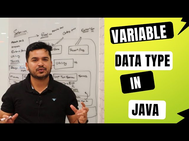 Variable and Data Types in Java and Usage in Selenium Webdriver