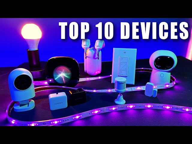 Top 10 Smart Home Devices for 2023!
