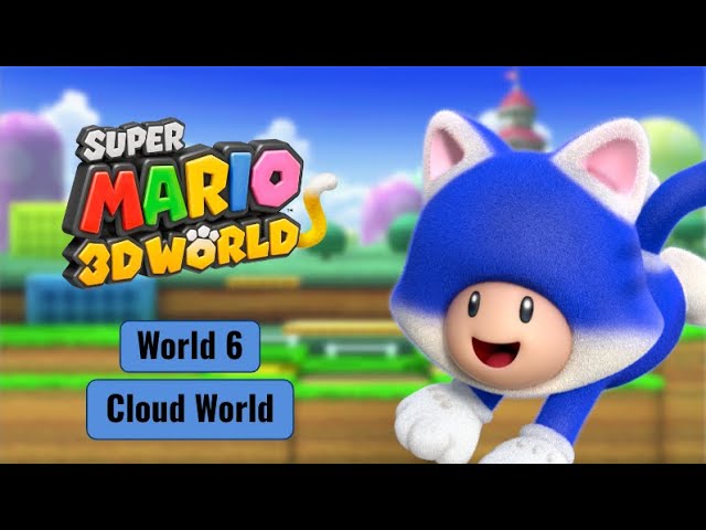 Super Mario 3D World - World 6 (Cloud World) Full Walkthrough with Most Stamps and Stars Collected