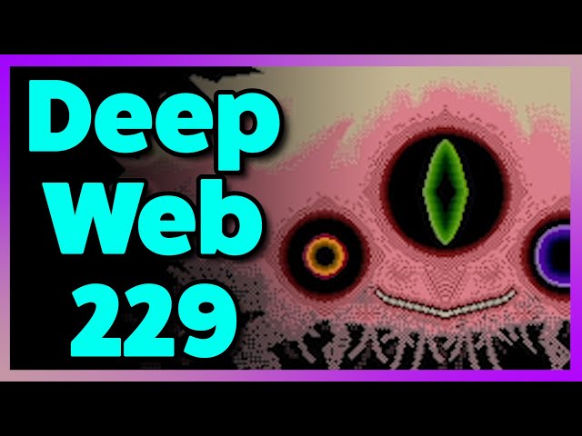 I Found A Weird YouTube Channel On Deep Web 229...