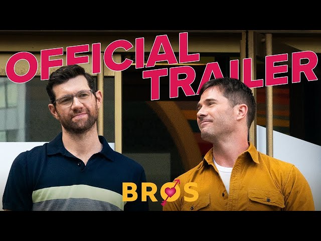 Bros | The Official Movie Trailer Will Make You LMAO!
