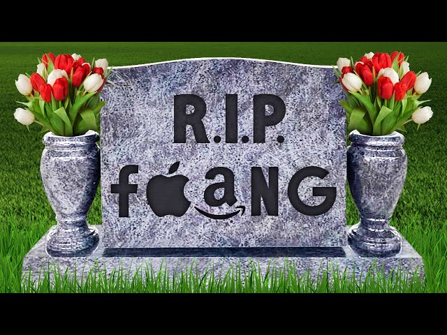 FAANG is Dead