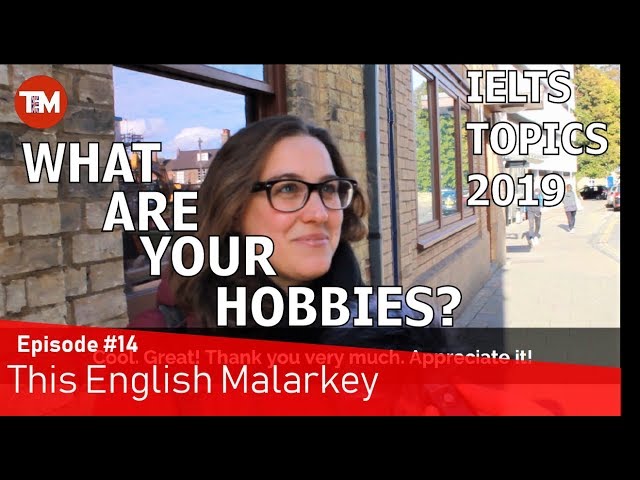 What do you do in your free time? Hobbies 😊 || This English Malarkey #14