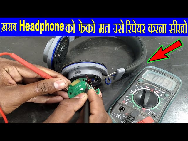 How To Repair Headphone | हैडफ़ोन को ठीक कैसे करे | हैडफ़ोन की चार्जिंग पिन कैसे बदले  स्पीकर को बदले