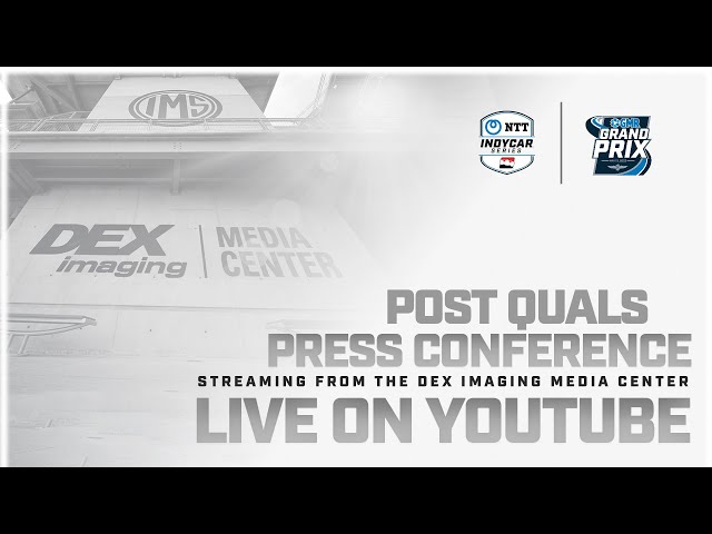 NTT INDYCAR SERIES Post Qualifying Press Conference