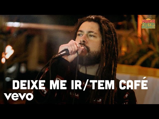 Maneva - Deixe-Me Ir / Tem Café (Tudo Vira Reggae II - 2021)