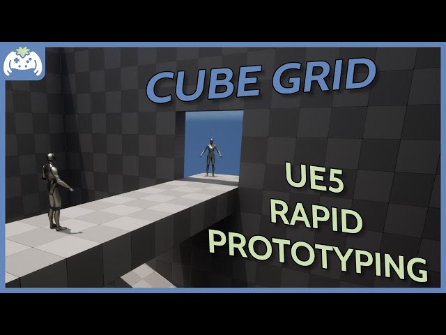 Build levels FAST with UE5's new Cube Grid tool