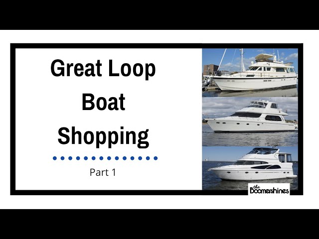 Boat Shopping for the Great Loop -- our first (of probably many) boat shopping trips.