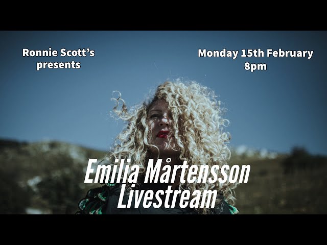 Lockdown sessions: Emilia Mårtensson Livestream: 15/02/2021 8PM
