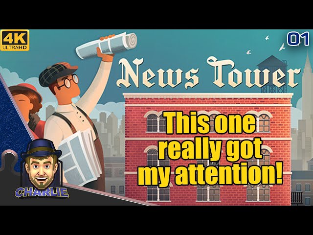 MY NEWS EMPIRE BEGINS TODAY! - News Tower Gameplay - 01
