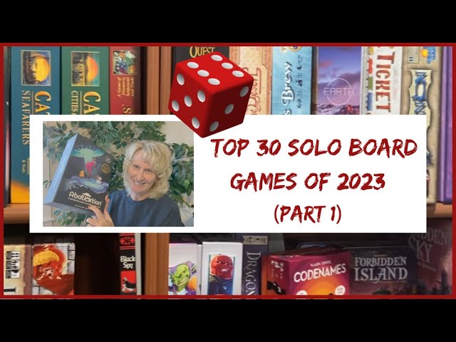 Top 30 Solo Board Games of 2023! (Part 1) #boardgames #sologameplay