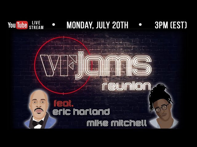 vfJAMS Reunion | Eric Harland & Mike Mitchell