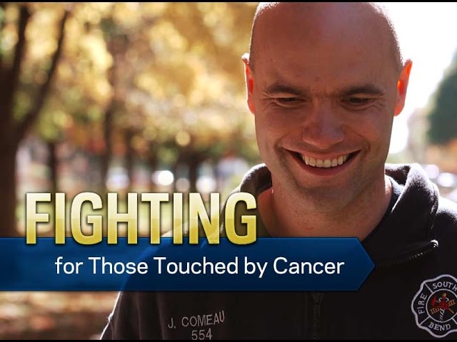 Fighting for Those Touched By Cancer