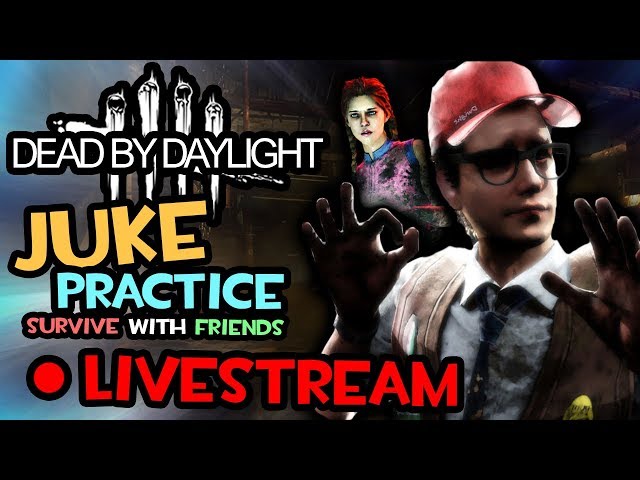 [LIVE] We're Back! || Practicing Jukes (Dead by Daylight - SWF w/ Lewjaaa)