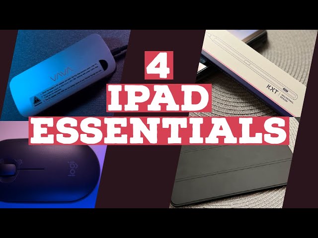 Top iPad Accessories to Supercharge Your Device