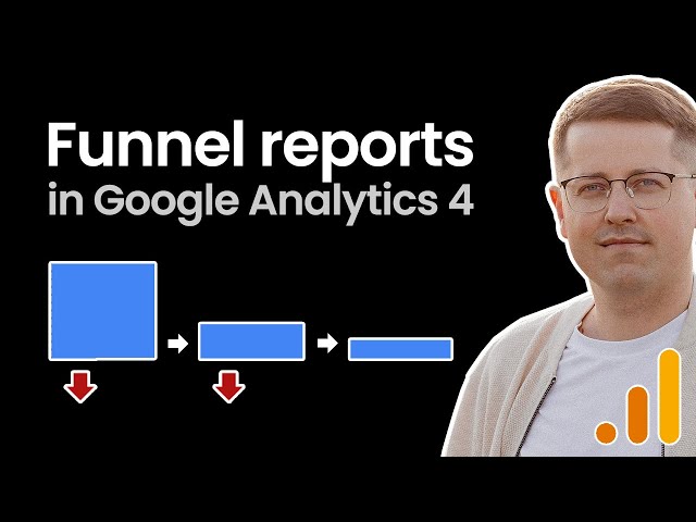 Funnel exploration in Google Analytics 4 | Funnel reports in GA4