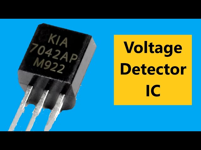 You've Never Seen It Before - Meet KIA7042AP - Voltage Detector IC