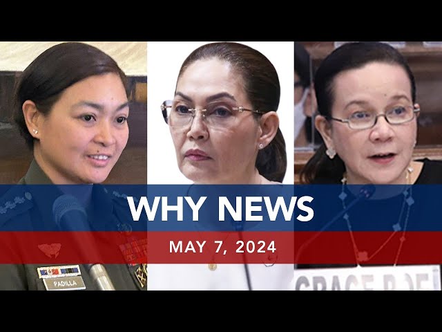 UNTV: WHY NEWS | May 7, 2024