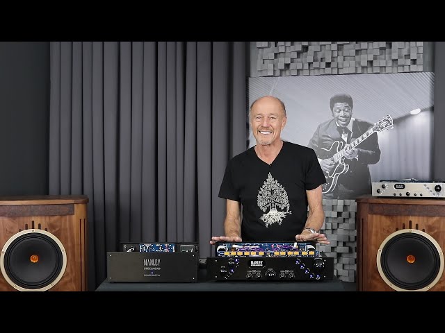 Manley Steelhead RC Special Edition Mk II Review w/ Upscale Audio's Kevin Deal