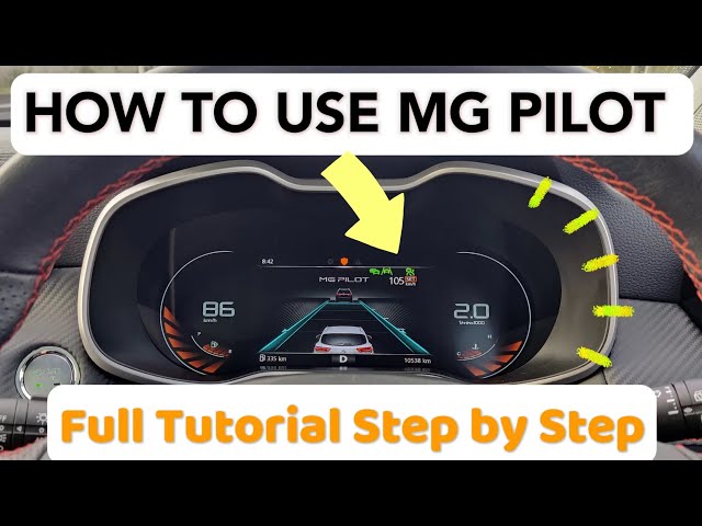 MG PILOT Assistance Explained -- A Complete Tutorial for MG ZS, ZST, HS, ZS EV, HS PHEV and more