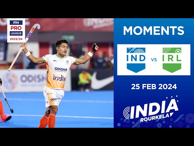 FIH Hockey Pro League 2023-24: Moments - India vs Ireland (Men)