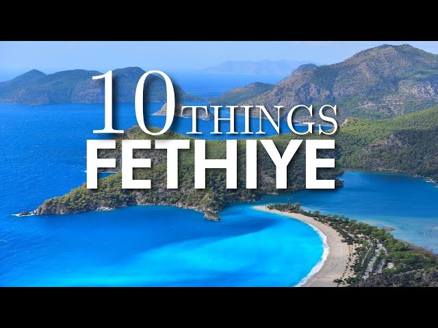 Top 10 Things To Do in Fethiye Turkey