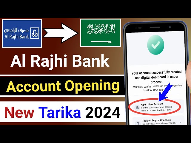 How Can Open Al Rajhi Bank Account ! Al rajhi bank me account kaise kholen 2024 me