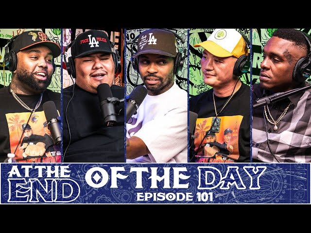 At The End of The Day Ep. 101 w/ Smac & China Mac