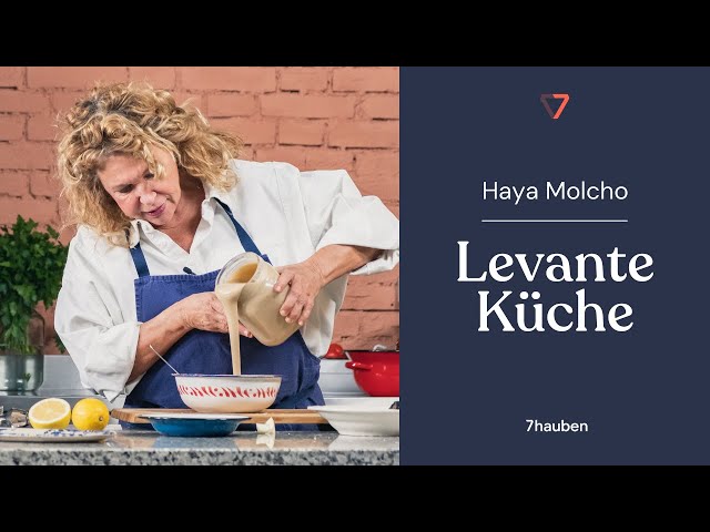 Onlinekurs: Levante-Küche by NENI mit Haya Molcho | 7hauben