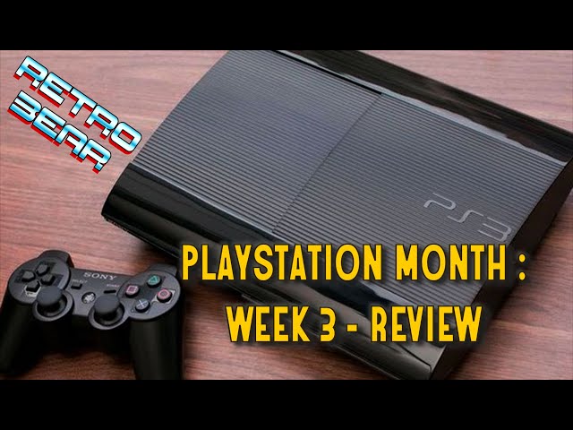 Retro Bear's Playstation Month : Playstation 3 Gameplay & Reviews