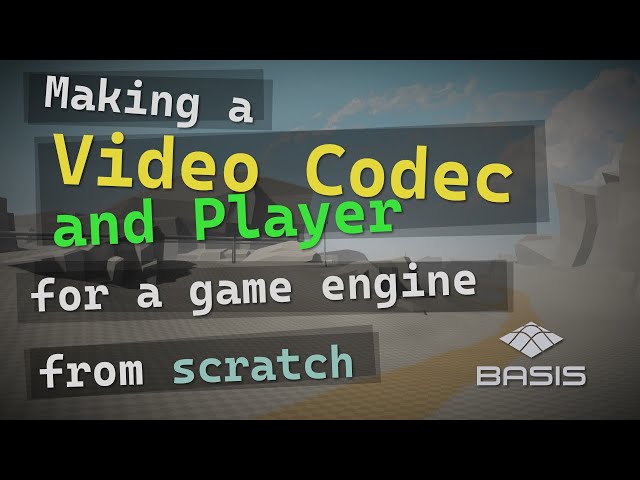Making a Video Codec and Player for a game engine, from scratch
