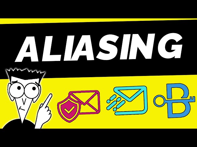 The Ultimate Guide to Aliasing For Privacy & Security