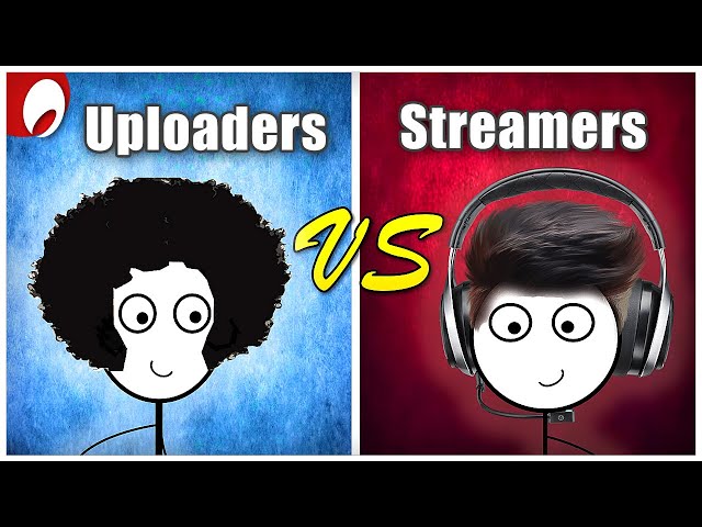 Online Gamers vs Offline Gamers (Streamers vs Uploaders)