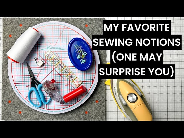 My Favorite Quilting and Sewing Notions ⭐ One may be a bit of a surprise 😲