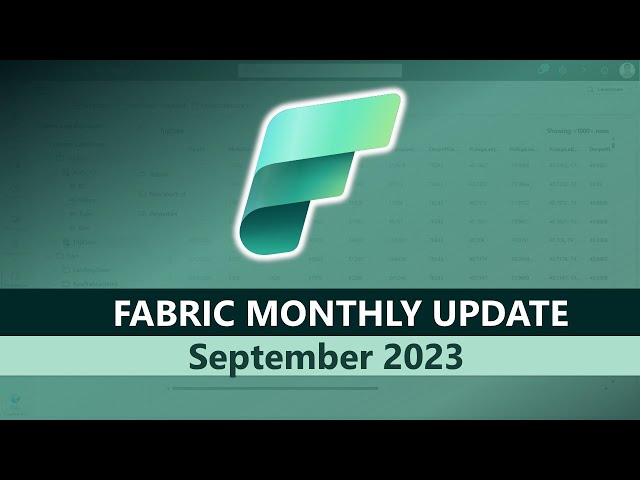 Fabric Monthly Update - September 2023