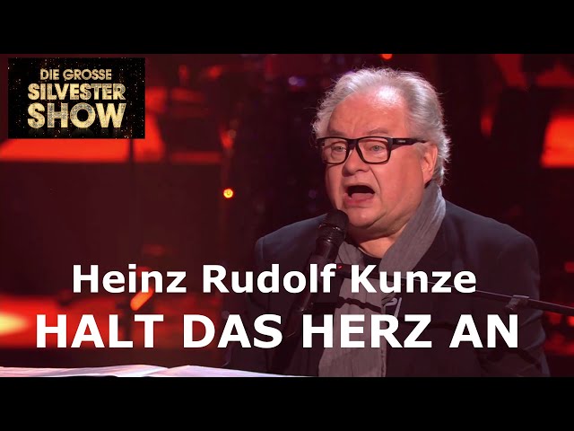 Heinz Rudolf Kunze - Halt das Herz an - Die große Silvester Show 2023