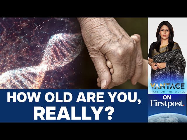 Age is Just a Number that You Can Change. Here's How | Vantage with Palki Sharma