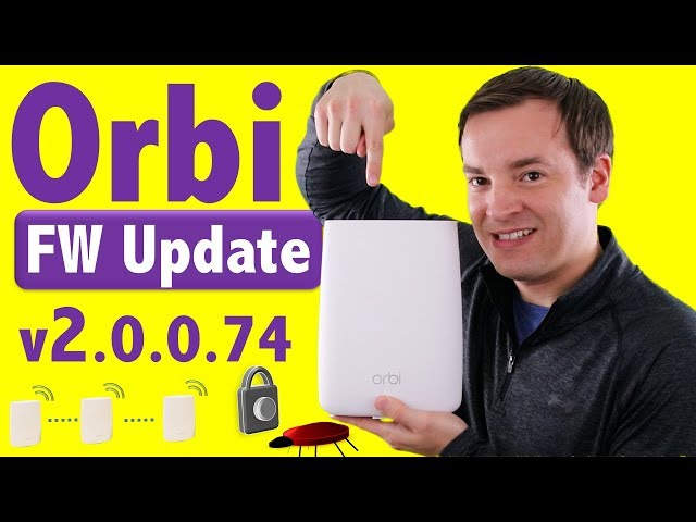Netgear Orbi Firmware Update v 2.0.0.74 - Daisy Chain Backhaul - Orbi OS2