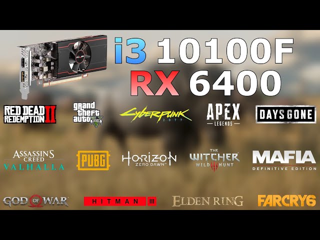 i3-10100F + RX 6400 // 14 Games Tested in 2022