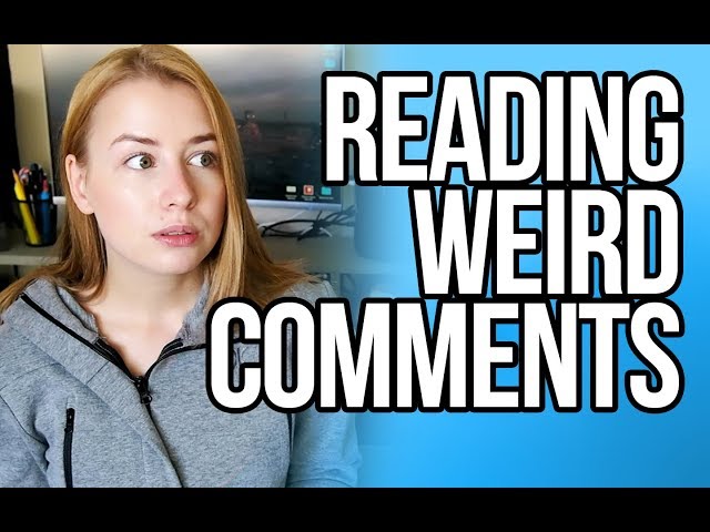 Reading Weird Comments