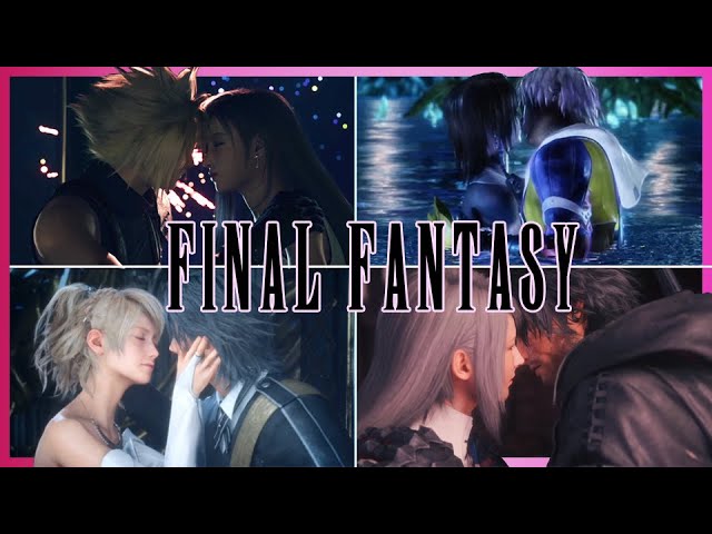 FINAL FANTASY: Every KISS scene of their Main Characters.